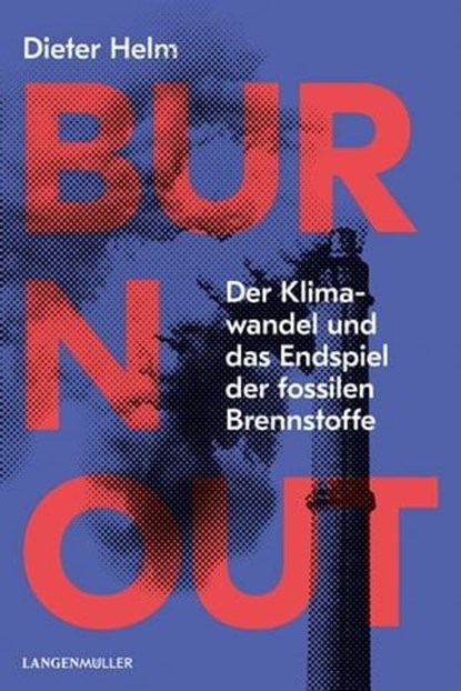 Burn Out, Dieter Helm - Ebook - 9783784434865