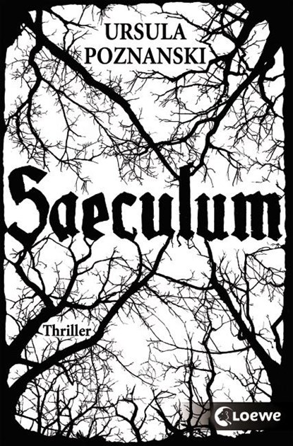 Saeculum, Ursula Poznanski - Paperback - 9783785577837