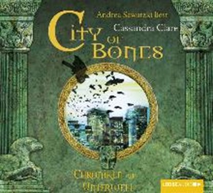 Chroniken der Unterwelt 01. City of Bones, CLARE,  Cassandra - AVM - 9783785745489
