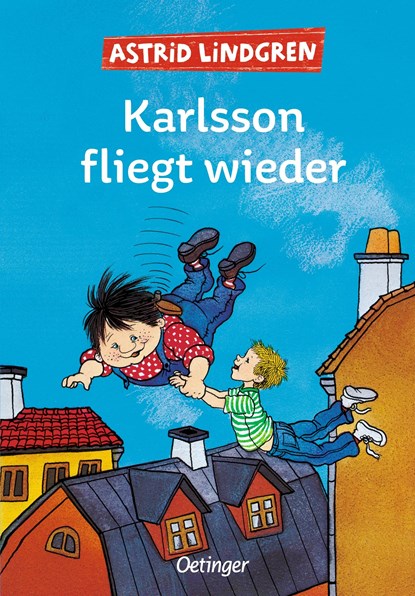 Karlsson vom Dach 2. Karlsson fliegt wieder, Astrid Lindgren - Gebonden - 9783789141126