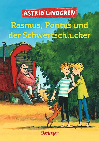 Rasmus, Pontus und der Schwertschlucker, Astrid Lindgren - Gebonden - 9783789141669