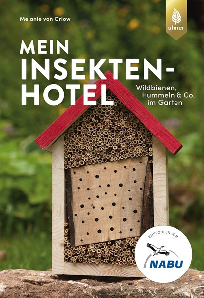 Mein Insektenhotel, Melanie von Orlow - Paperback - 9783818611392