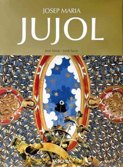Jujol, LLINÀS, José  & SARRÀ, Jordi - Overig - 9783822844069