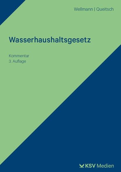 Wasserhaushaltsgesetz, Susanne R Wellmann ;  Peter Queitsch - Paperback - 9783829318808