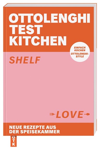 Ottolenghi Test Kitchen - Shelf Love, Yotam Ottolenghi ;  Noor Murad - Paperback - 9783831042944