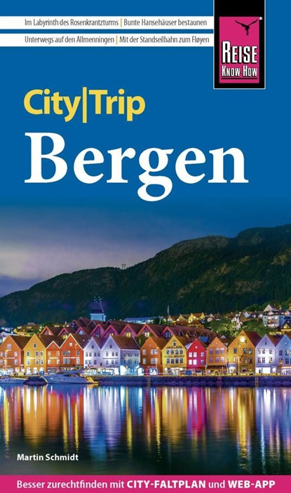 Reise Know-How CityTrip Bergen, Martin Schmidt - Paperback - 9783831736249