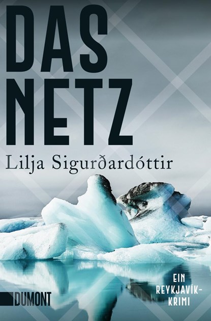 Das Netz, Lilja Sigurdardottir - Paperback - 9783832165192