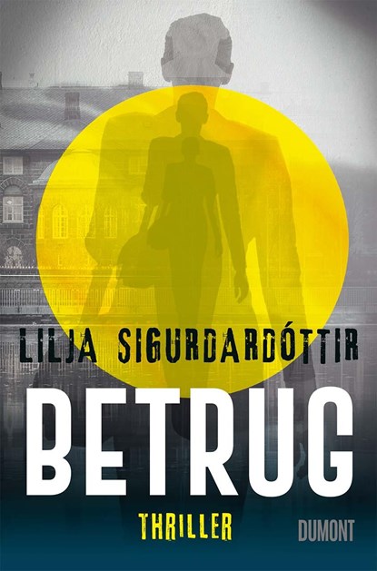 Betrug, Lilja Sigurðardóttir - Paperback - 9783832165956