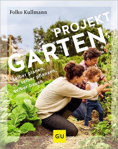 Projekt Garten, Folko Kullmann - Gebonden - 9783833894169