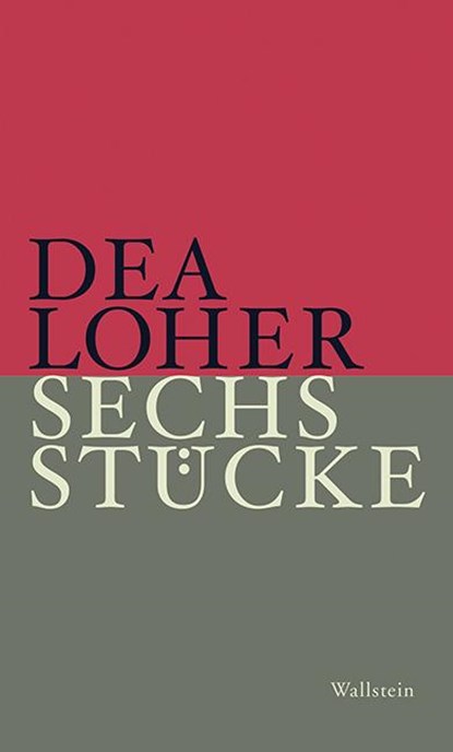 Sechs Stücke, Dea Loher - Gebonden - 9783835332393