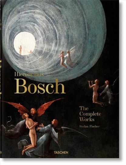 Bosch. The Complete Works, Stefan Fischer - Gebonden - 9783836578691