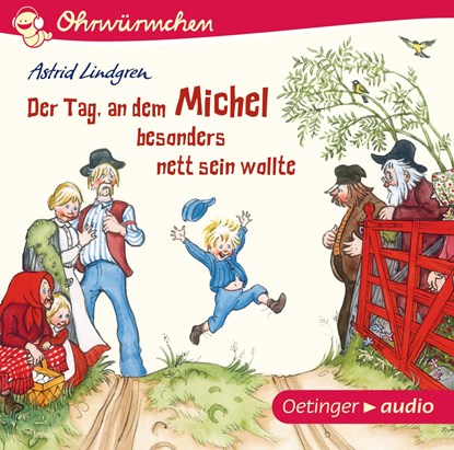 Der Tag, an dem Michel besonders nett sein wollte (CD), Astrid Lindgren - AVM - 9783837308501