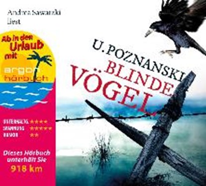Blinde Vögel (Urlaubsaktion), POZNANSKI,  Ursula - Overig - 9783839892053