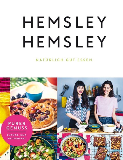 Hemsley und Hemsley, Melissa Hemsley ;  Jasmine Hemsley - Gebonden - 9783841903525