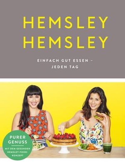 Hemsley und Hemsley, Melissa Hemsley ; Jasmine Hemsley - Ebook - 9783841904584