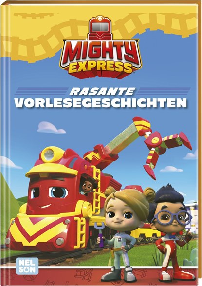 Mighty Express: Rasante Vorlesegeschichten, niet bekend - Gebonden - 9783845122649