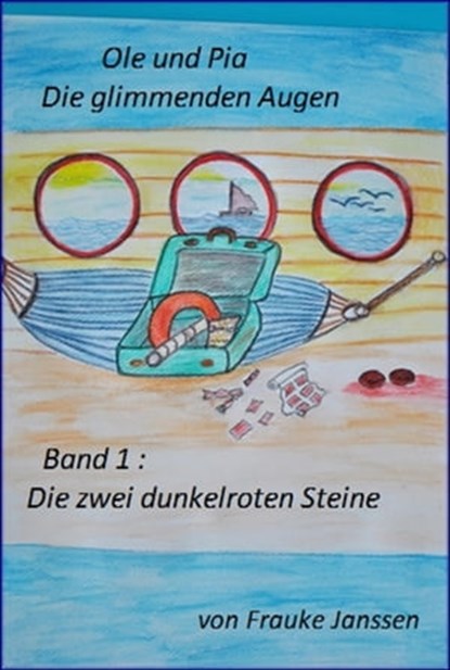 Ole und Pia, Die glimmenden Augen, Frauke Janssen - Ebook - 9783847618843