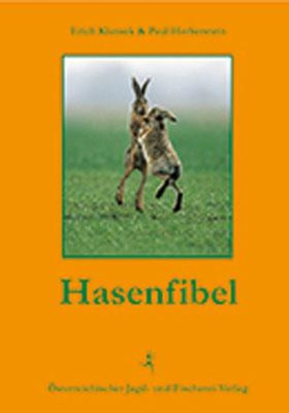 Hasenfibel, Erich Klansek ;  Paul Herberstein - Gebonden - 9783852081236