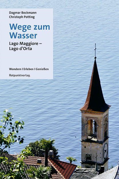 Wege zum Wasser, Dagmar Beckmann ;  Christoph Potting - Paperback - 9783858699831