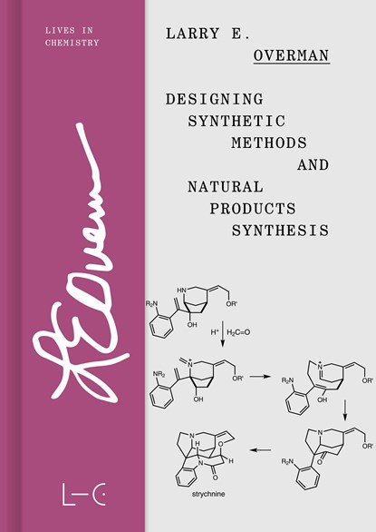Designing Synthetic Methods and Natural Products Synthesis, Larry E. Overman - Gebonden - 9783862251339