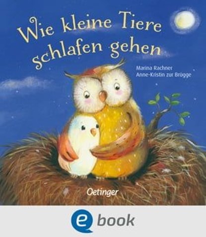 Wie kleine Tiere schlafen gehen, Anne-Kristin zur Brügge - Ebook - 9783862749812