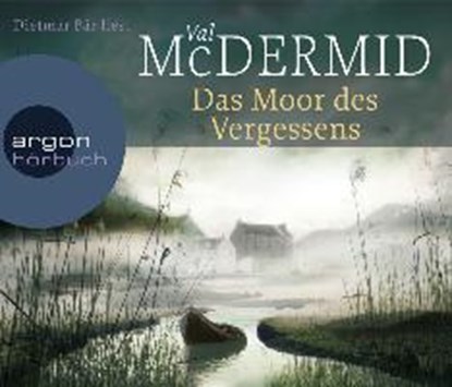 Das Moor des Vergessens, MCDERMID,  Val - Overig - 9783866104457