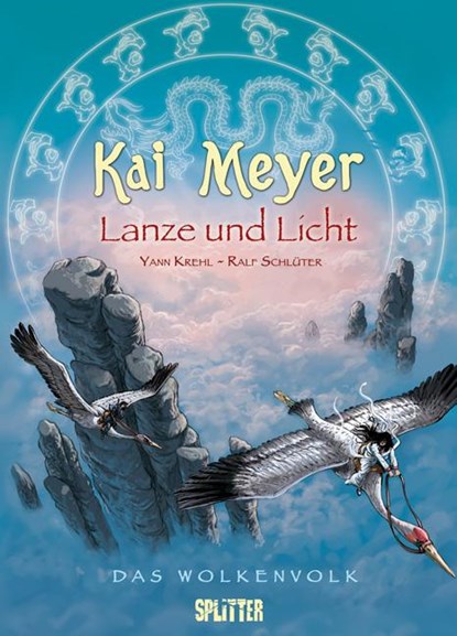 Das Wolkenvolk 02. Lanze und Licht, Kai Meyer ;  Jan Krehl - Gebonden - 9783868690699