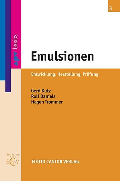 Emulsionen, Gerd Kutz ;  Rolf Daniels ;  Hagen Trommer - Paperback - 9783871933981