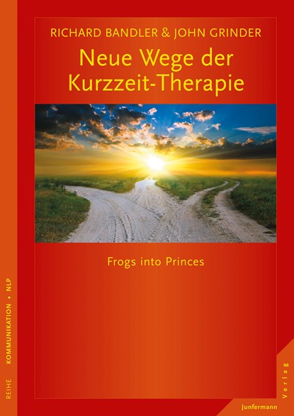 Neue Wege der Kurzzeit-Therapie, Richard Bandler ;  John Grinder - Paperback - 9783873879546