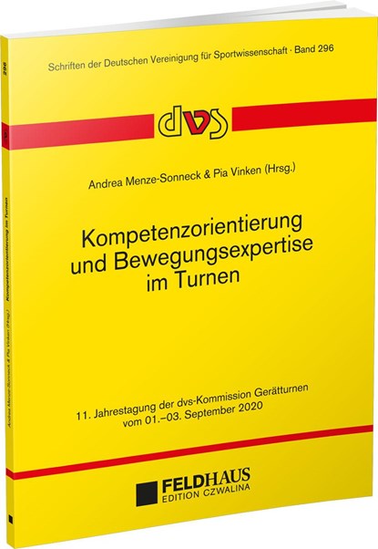 Kompetenzorientierung und Bewegungsexpertise im Turnen, Andrea Menze-Sonneck ;  Pia Vinken - Paperback - 9783880207011