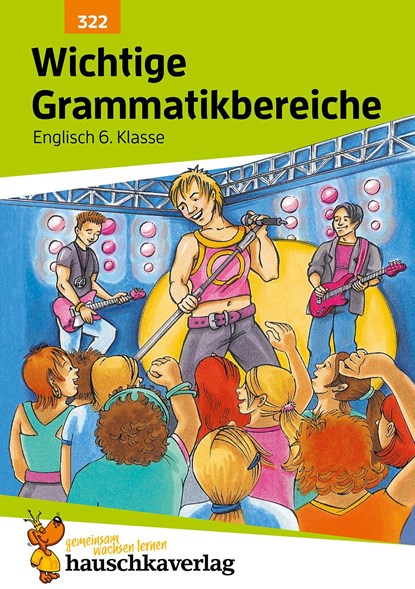 Wichtige Grammatikbereiche. Englisch 6. Klasse, Ludwig Waas - Paperback - 9783881003223