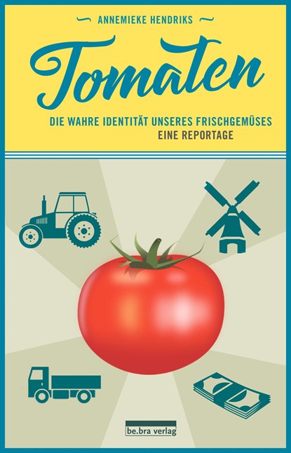 Tomaten, Annemieke Hendriks - Paperback - 9783898091398