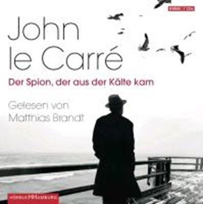 Le Carré, J: Spion, der aus der Kälte kam/6 CDs, LE CARRÉ,  John ; Brandt, Matthias ; Roth, Sabine - AVM - 9783899035827