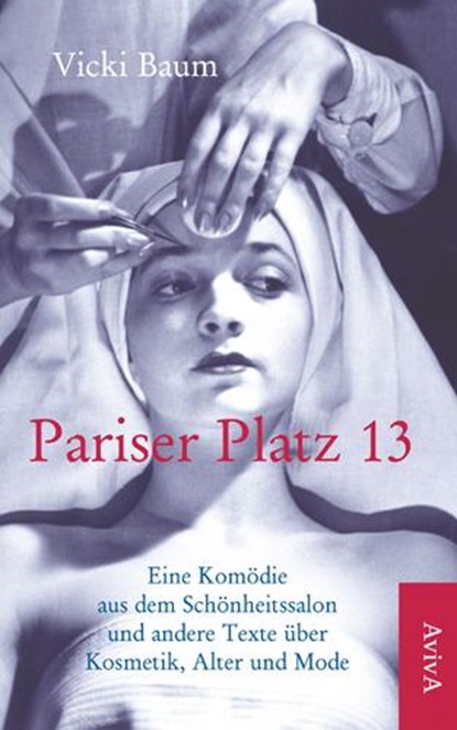 Pariser Platz 13, Vicki Baum - Paperback - 9783932338502