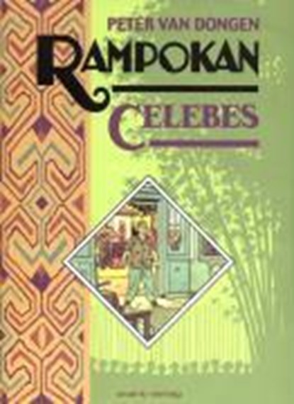 Rampokan - Celebes, Peter van Dongen - Paperback - 9783939080305