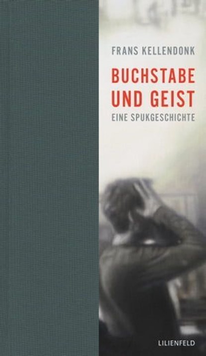 Buchstabe und Geist, Frans Kellendonk ; Rainer Kersten - Ebook - 9783940357540