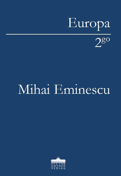 Mihai Eminescu, Mihai Eminescu - Paperback - 9783943583557