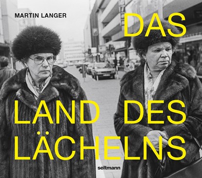 Das Land des Lächelns, Martin Langer ;  Oliver Seltmann - Gebonden - 9783946688983