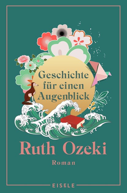 Geschichte für einen Augenblick, Ruth Ozeki - Paperback - 9783961611560