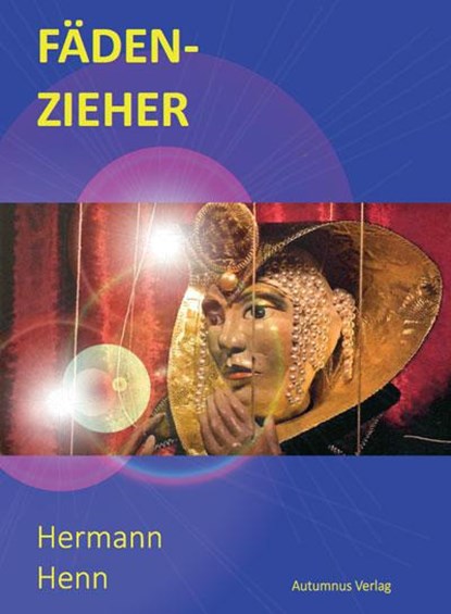 Fädenzieher, Hermann Henn - Paperback - 9783964489999