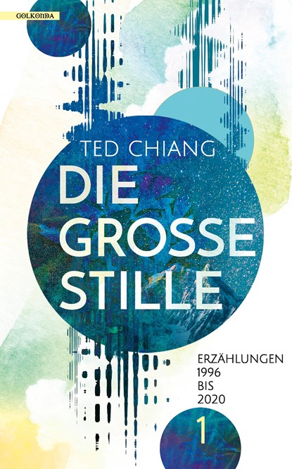 Die große Stille, Ted Chiang - Paperback - 9783965090637