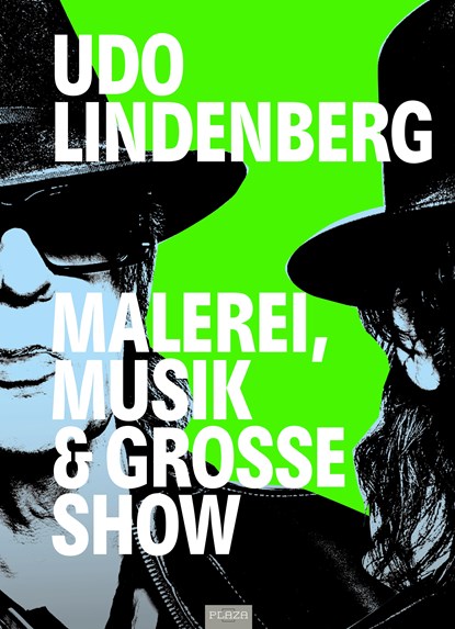 Udo Lindenberg - Malerei, Musik & Große Show, Jörg-Uwe Neumann ;  Frank Bartsch - Paperback - 9783966647359