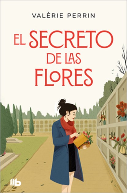 El Secreto de Las Flores / Fresh Water for Flowers, Valerie Perrin - Paperback - 9788413143507