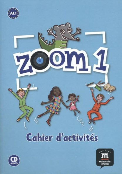 Zoom 1 Cahier d'activites, niet bekend - Paperback - 9788415620587