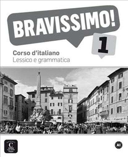Bravissimo! 1 - Lessico e grammatica A1 Lessico e grammatica, niet bekend - Paperback - 9788416057863
