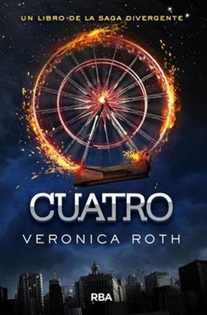 Cuatro/ Four, ROTH,  Veronica - Paperback - 9788427208063