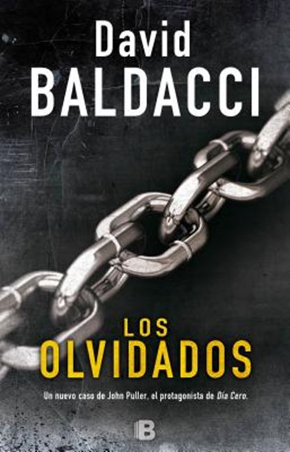 LOS OLVIDADOS / THE FORGOTTEN, David Baldacci - Paperback - 9788466658768