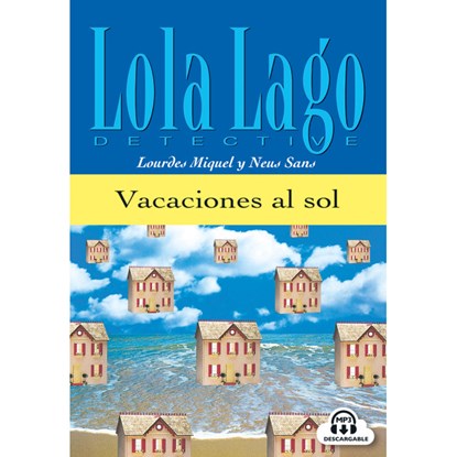 Lola Lago - Vacaciones al sol A1, niet bekend - Gebonden - 9788484431282