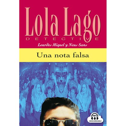 Lola Lago - Una nota falsa A2, niet bekend - Gebonden - 9788484431299