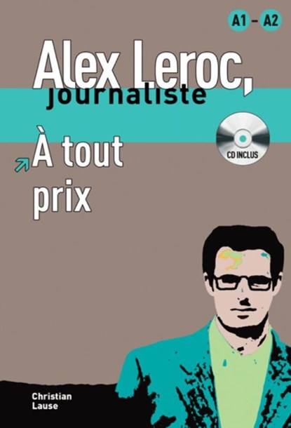 Alex Leroc - A tout prix  A1-A2, niet bekend - Paperback - 9788484433958